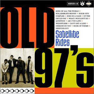 Old 97's: Satellite Rides (2001)